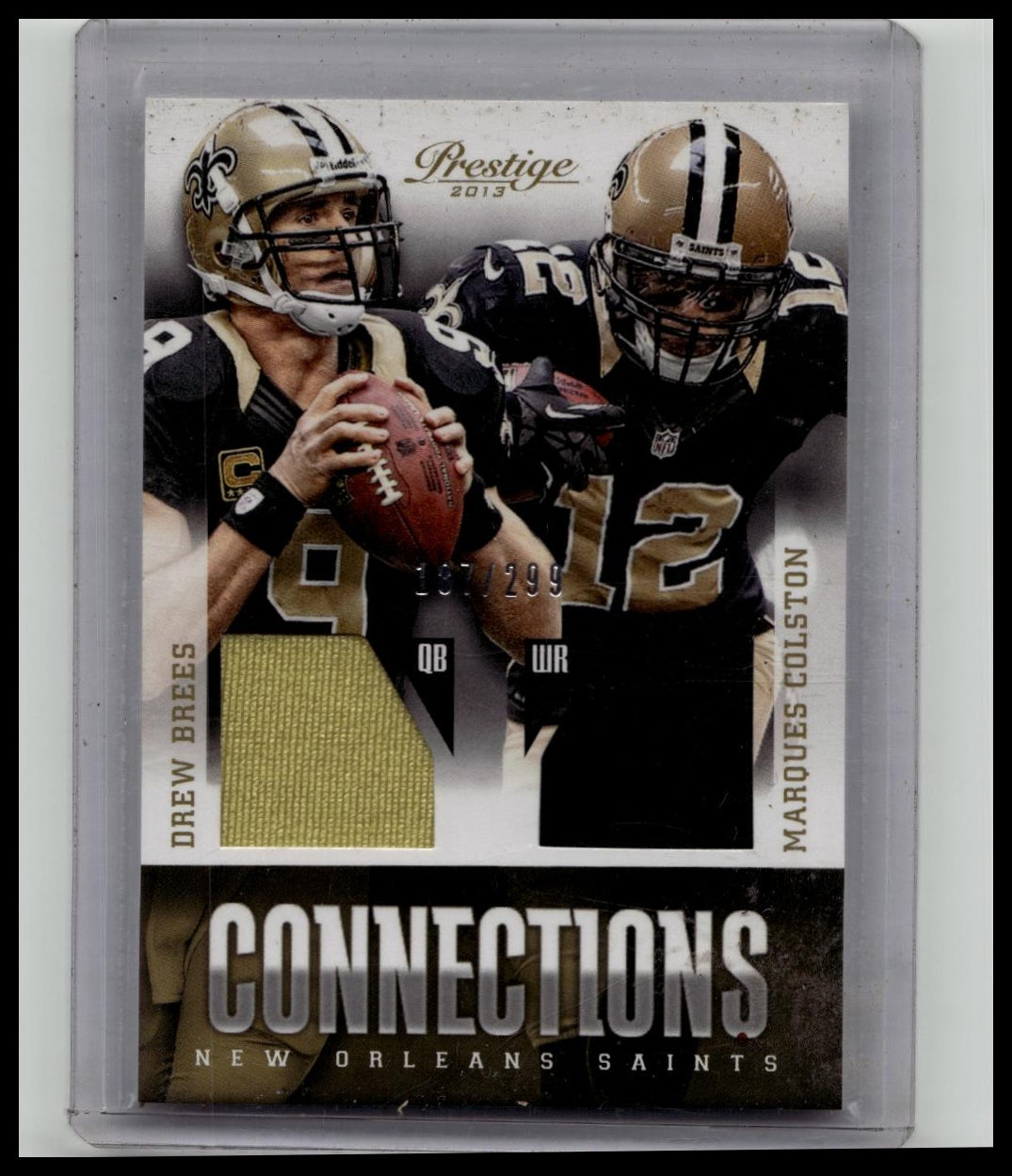 2013 Panini Prestige Connections Drew Brees Marques Colston GAME WORN /299