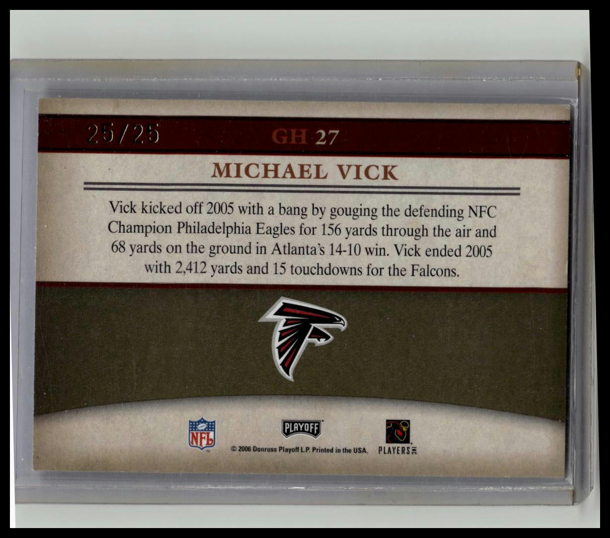 2006 Playoff Prestige Gridiron Heritage Michael Vick Atlanta Falcons 25/25 #GH27
