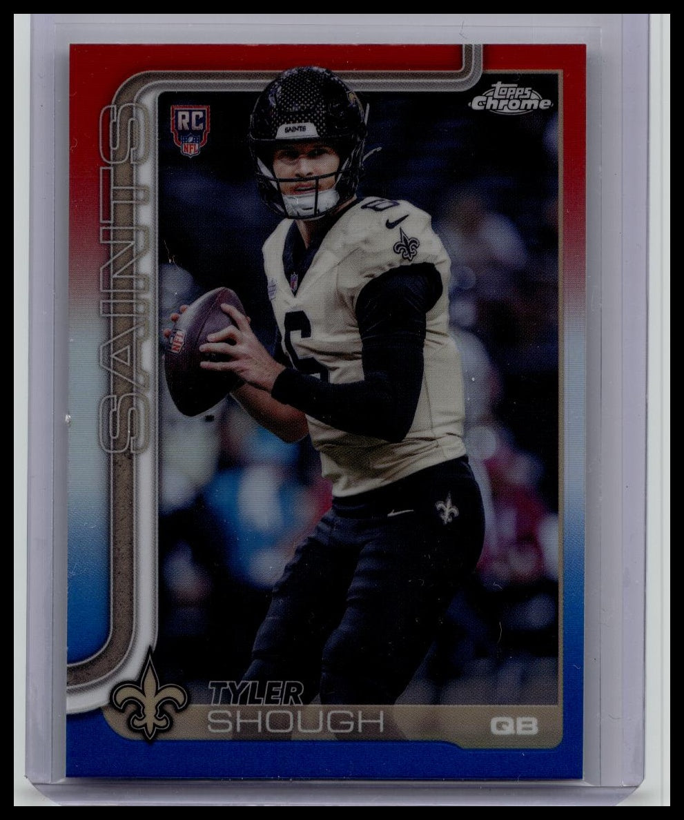 Topps 2025 Chrome Rookie Red White Blue #398 Tyler Shough - Saints