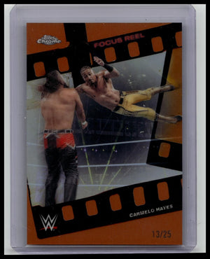 2026 Topps Chrome WWE #FR7 Carmelo Hayes Focus Reel Orange Refractor /25