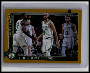 2025-26 Topps Flagship Celtics Pride Gold Holo Foil #'d /50 #272 The Jays Shine