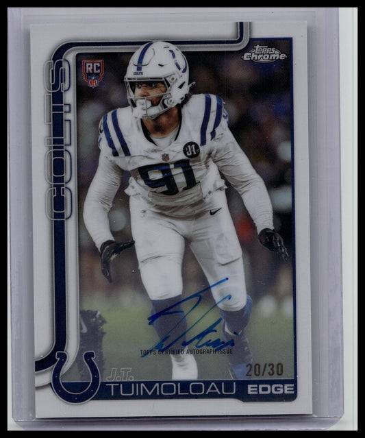 2025 Topps Chrome JT Tuimoloau Rookie Auto White Refractor /30 RC Colts