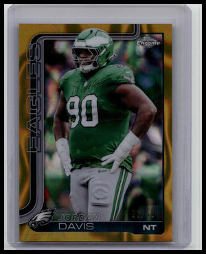 2025 Topps Chrome Football Jordan Davis Gold Lava Refractor #/50 EAGLES