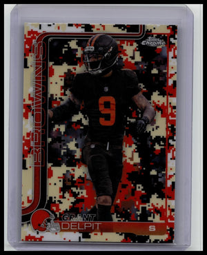 GRANT DELPIT 2025 TOPPS CHROME #66 TEAM CAMO VARIATION SP BROWNS