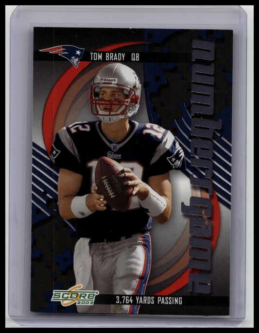 2003 Score Numbers Game /3764 Tom Brady #NG-4