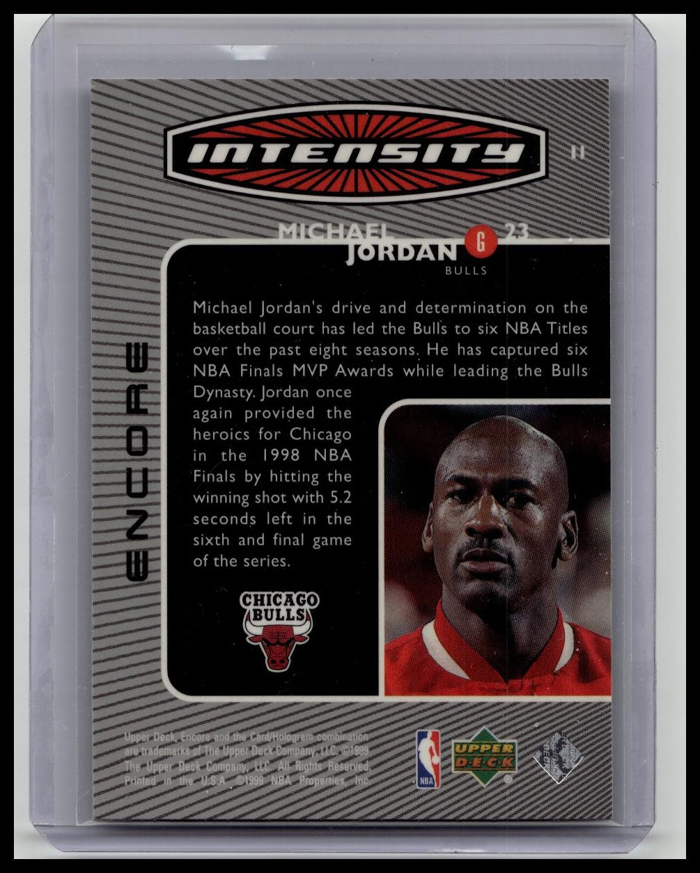 Michael Jordan 1998-99 Upper Deck Intensity Encore #11 HOLO Insert Chicago Bulls