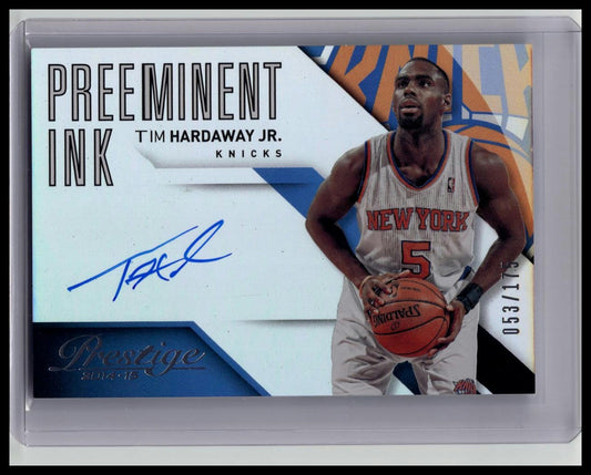 2014-15 Panini Prestige - Tim Hardaway Jr. #24 New York Knicks - AUTO /175