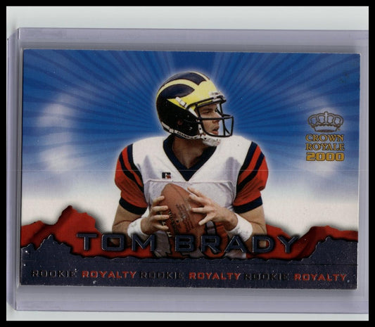 2000 Pacific Crown Royale #2 TOM BRADY Michigan Rookie Royalty RC