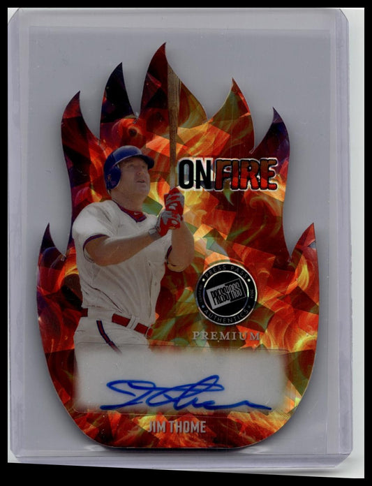 2024 Leaf Press Pass Jim Thome OF-JT1 On Fire Die-Cut Auto /10 Cleveland Indians
