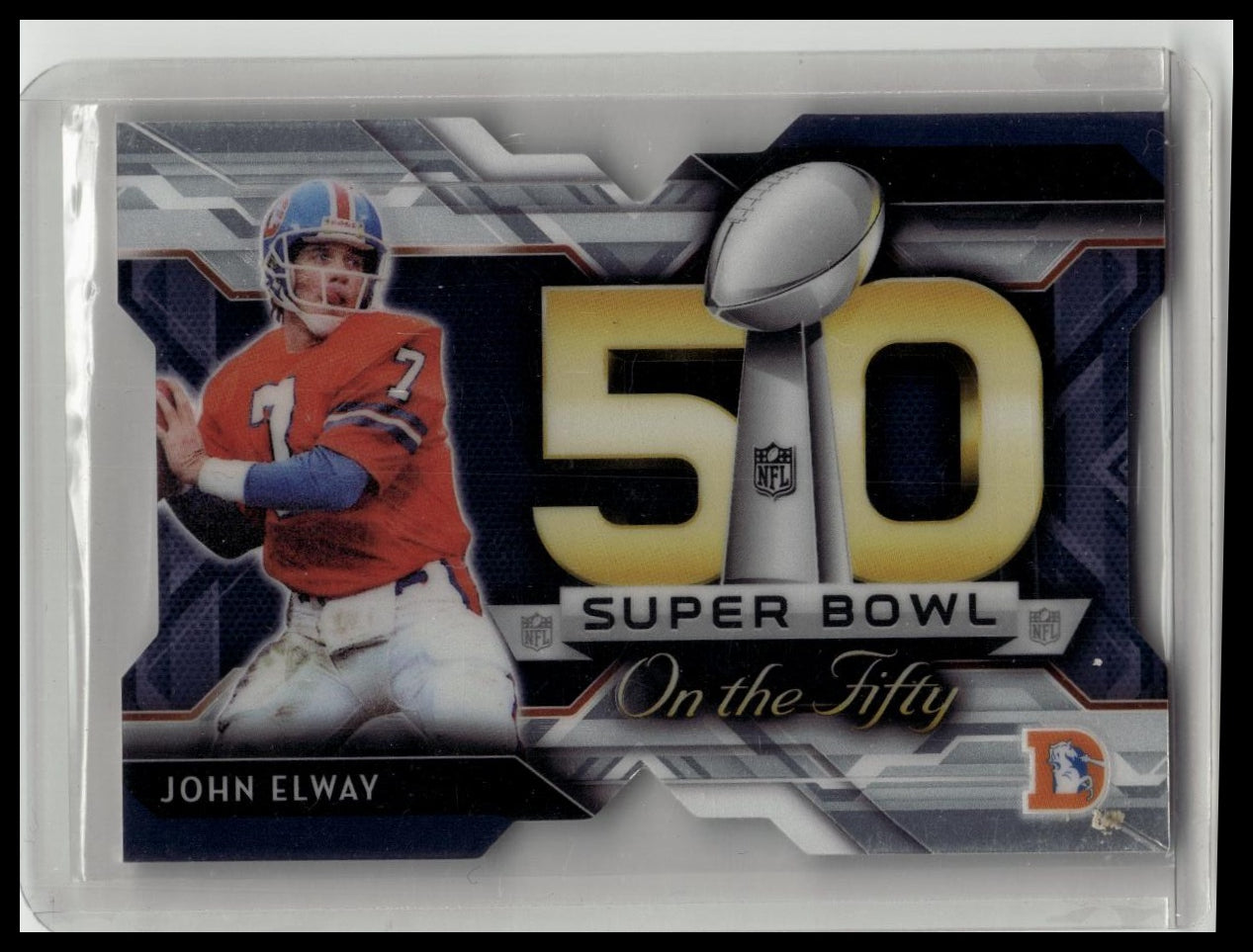 2015 Topps Chrome Super Bowl On The 50 John Elway Broncos Die Cut