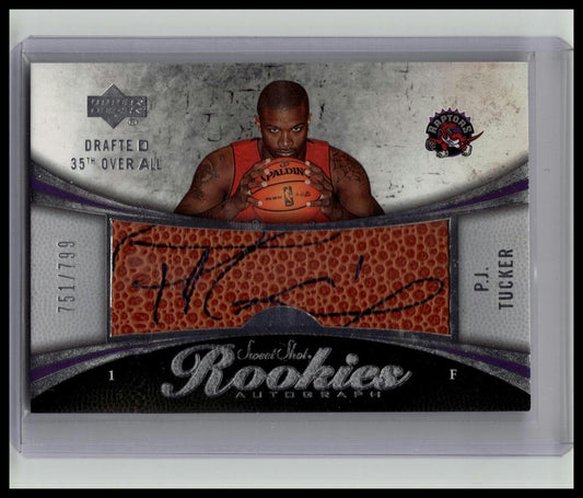 2006-07 PJ P.J. TUCKER UPPER DECK SWEET SHOT AUTO #D/799 ROOKIE RC CARD RAPTORS