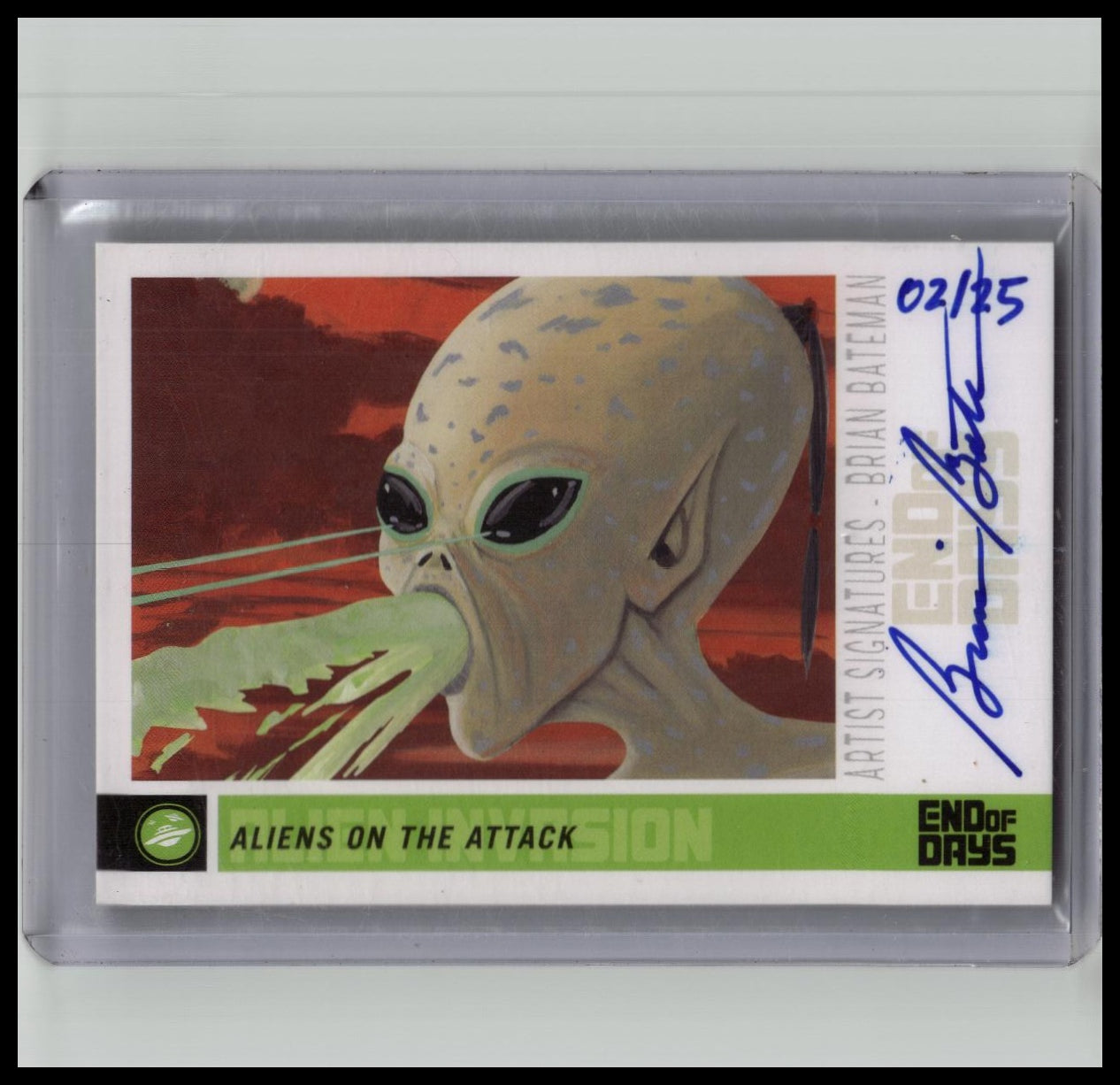 2013 Goodwin Champions Artist Signatures /25 Brian Bateman Aliens On The Attack Auto