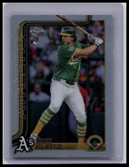 2025 Topps Chrome Update Nick Kurtz Rookie Refractor