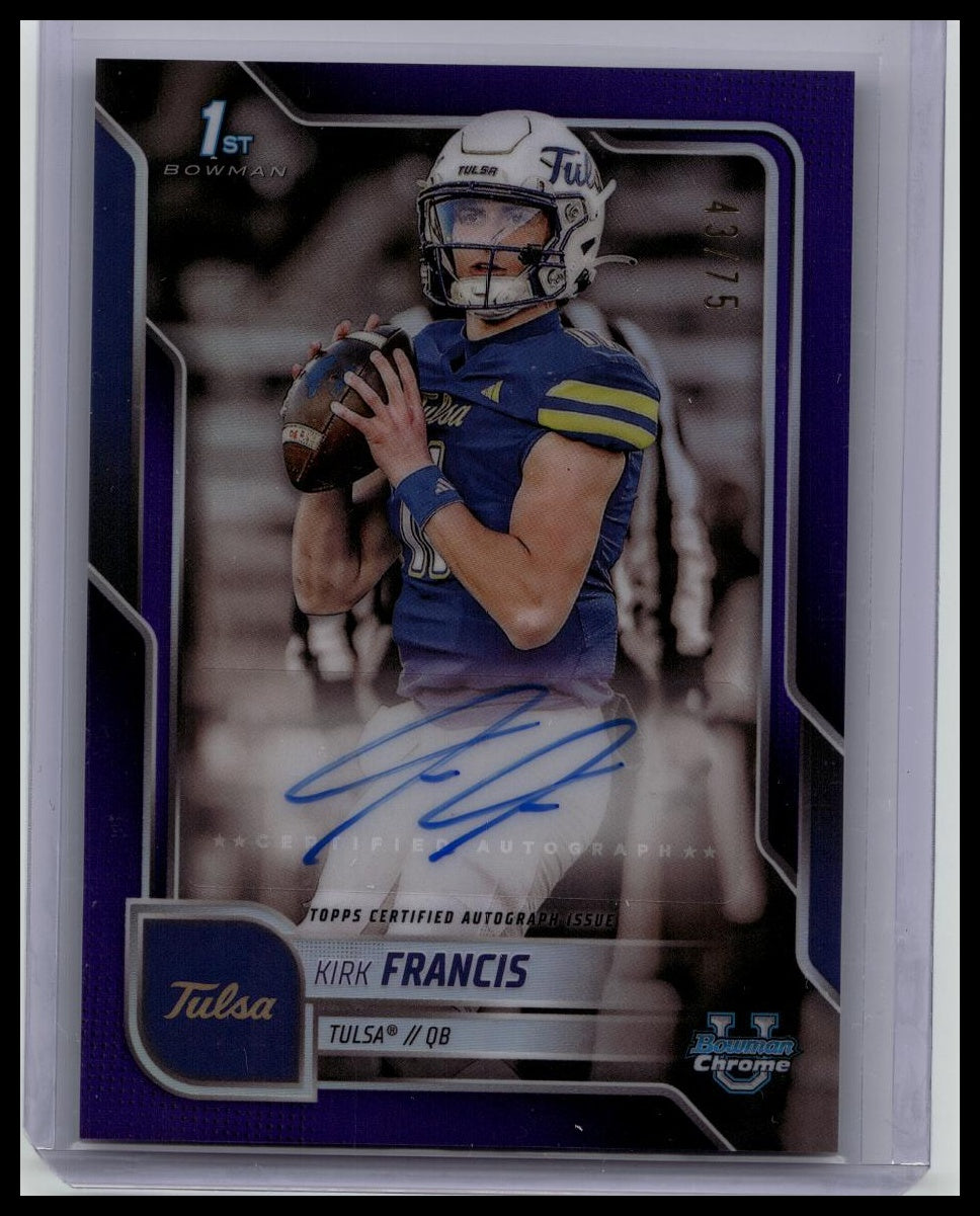 2025 Bowman University Chrome Chrome Prospect Auto Kirk Francis #BCA-KFR /75
