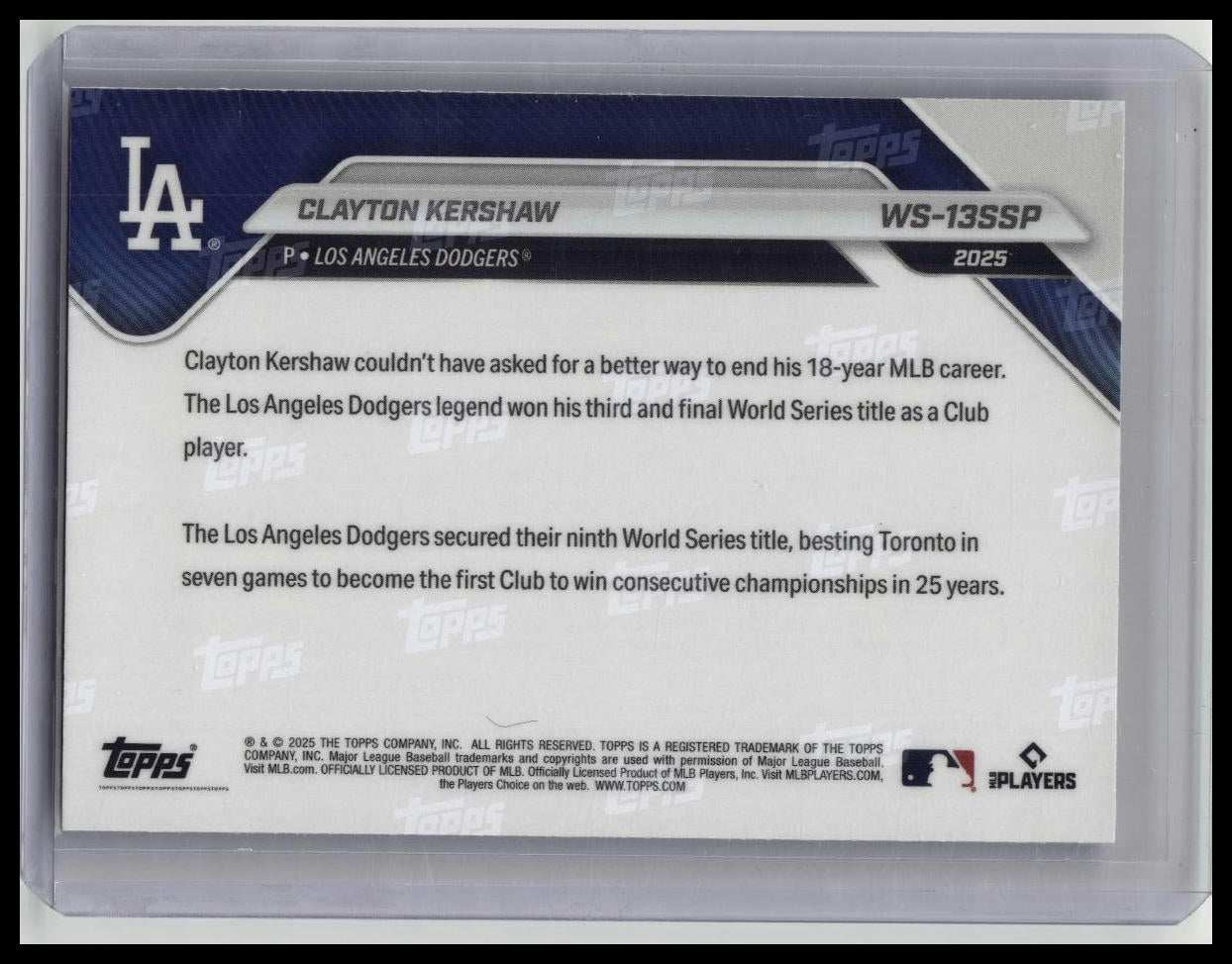 Clayton Kershaw 2025 Topps Now 2025 World Series Champions SSP #WS-13SSP