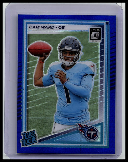 Cam Ward 2025 Donruss Optic Blue Hyper #293 RC