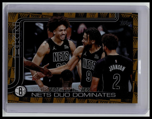 2025-26 Topps Basketball #273 Whatever It Takes Nets Duo Dominates Gold /50