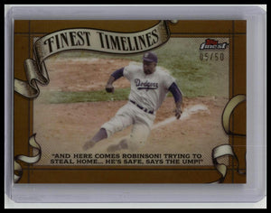 2025 Finest Jackie Robinson Timelines Gold Refractor #/50 Dodgers