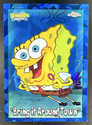 2025 Topps Chrome SpongeBob SquarePants 25th Sapphire Bring it Around Town