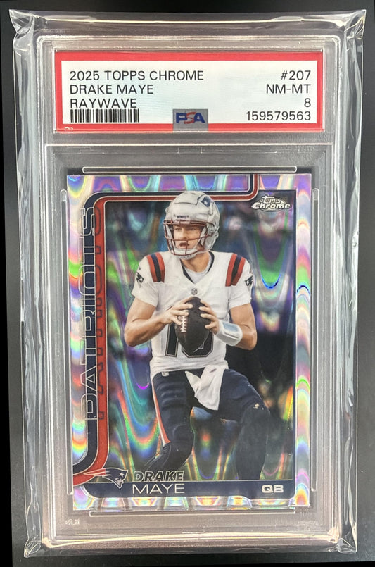 2025 Topps Chrome Drake Maye #207 RayWave Refractor Patriots PSA 8 — front