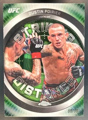 2026 Topps Chrome UFC Dustin Poirier Striking Distance Green Refractor /99