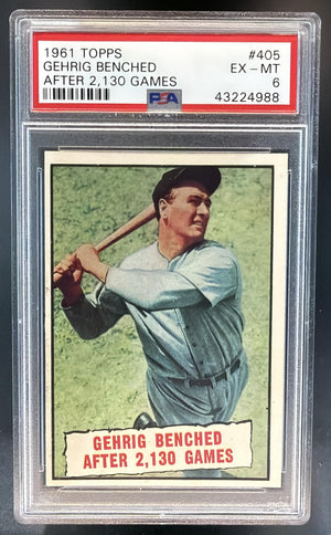 1961 Topps Gehrig Benched After 2130 Games BT #405 Yankees PSA 6
