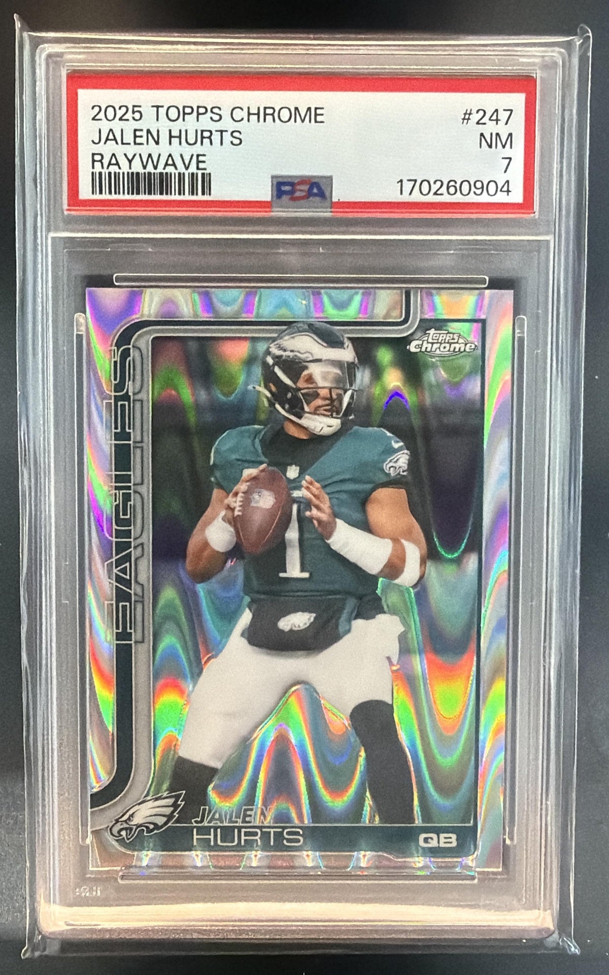 2025 Topps Chrome Jalen Hurts #247 RayWave Refractor Eagles PSA 7 — front