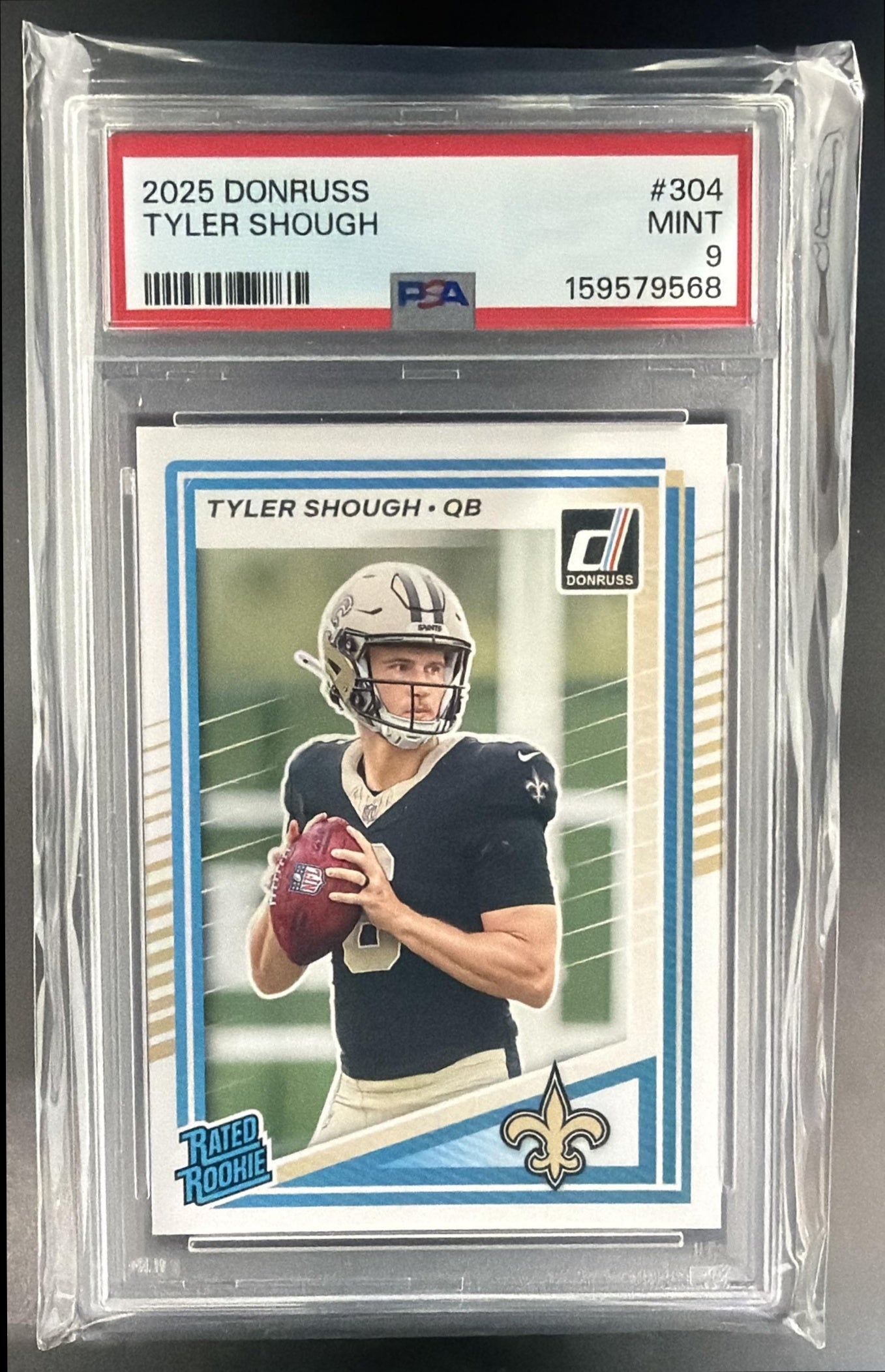 2025 Panini Donruss Tyler Shough #304 Rated Rookie RC Saints PSA 9 — front