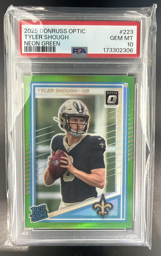 2025 Panini Donruss Optic Tyler Shough Rated Rookie Neon Green Prizm /199 PSA 10 — front