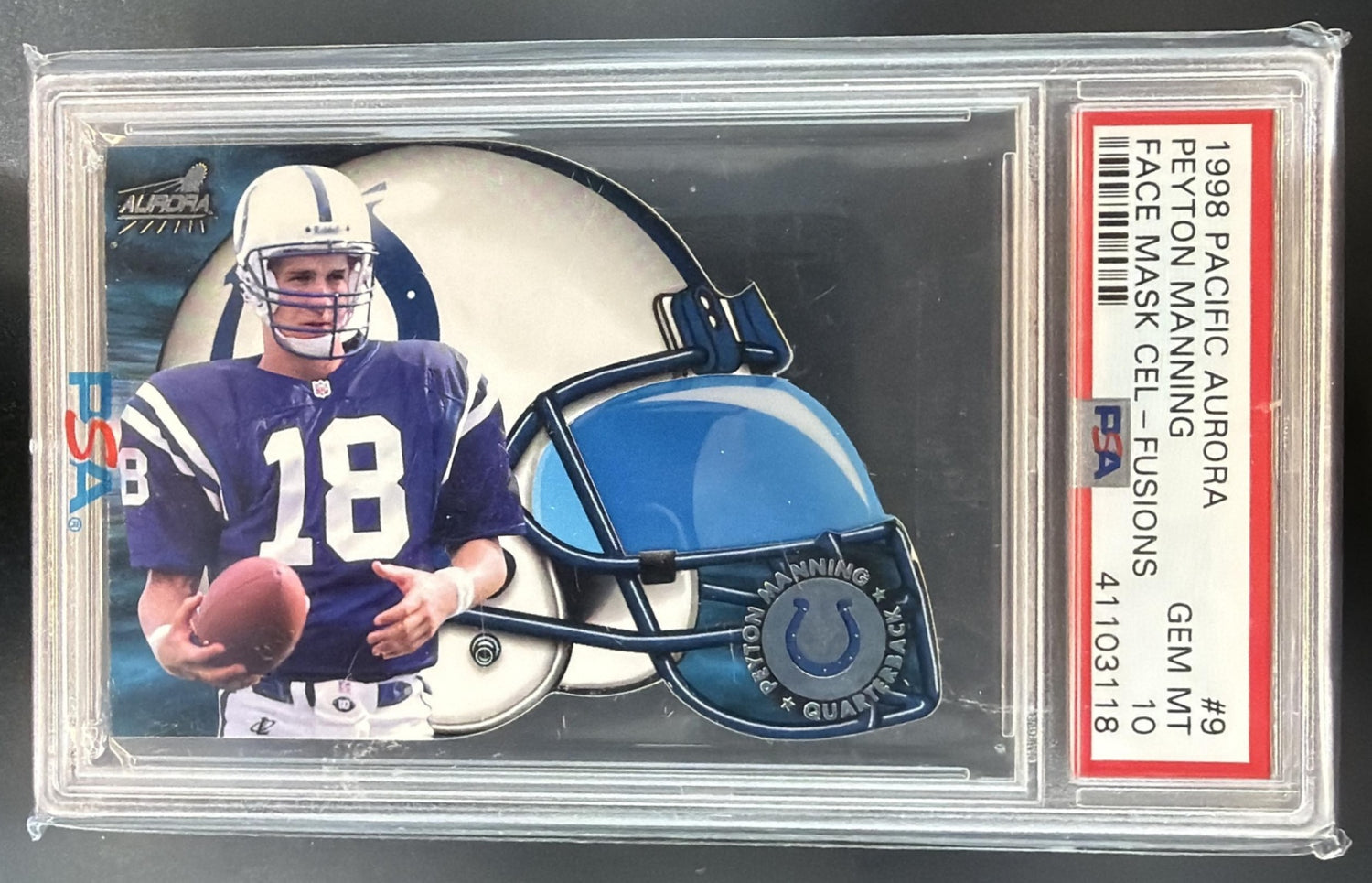 1998 Pacific Aurora Peyton Manning #9 Face Mask Cel Fusions RC Colts PSA 10 — front