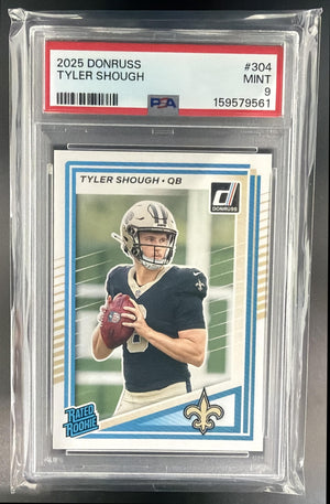2025 Panini Donruss Tyler Shough #304 Rated Rookie RC Saints PSA 9