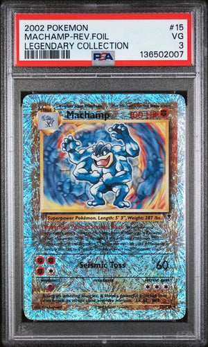 2002 POKEMON LEGENDARY COLLECTION #15 MACHAMP-REV.FOIL LEGENDARY COLLECTION PSA 3