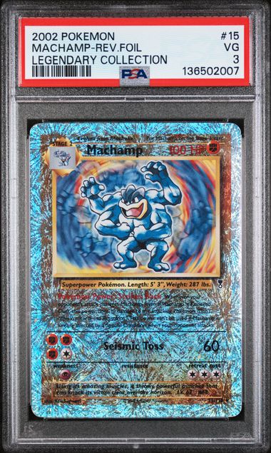 2002 POKEMON LEGENDARY COLLECTION #15 MACHAMP-REV.FOIL LEGENDARY COLLECTION PSA 3