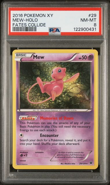 2016 POKEMON XY FATES COLLIDE #29 MEW-HOLO FATES COLLIDE PSA 8