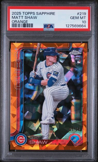 2025 TOPPS CHROME SAPPHIRE #219 MATT SHAW ORANGE PSA 10