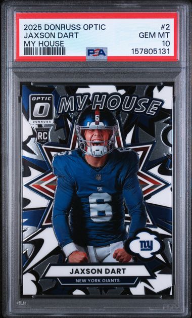 2025 PANINI DONRUSS OPTIC MY HOUSE #2 JAXSON DART ROOKIE PSA 10