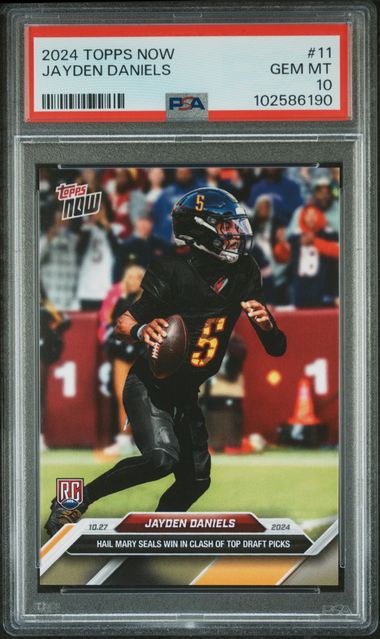 2024 TOPPS NOW #11 JAYDEN DANIELS ROOKIE PSA 10
