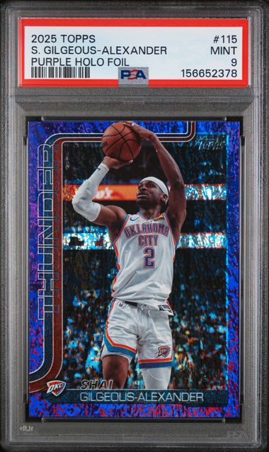 2025 TOPPS #115 S. GILGEOUS-ALEXANDER PURPLE HOLO FOIL /250 PSA 9